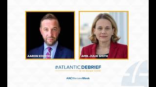 #AtlanticDebrief - How is Poland shaping the future of the transatlantic alliance?