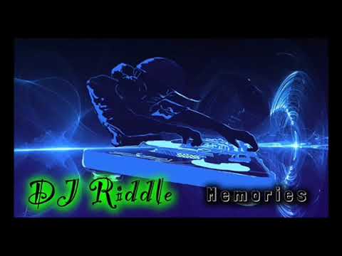 DJ Riddle - Memories