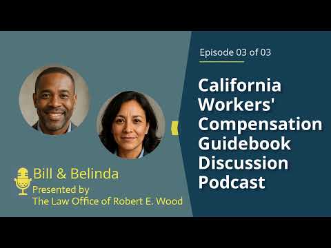 Workers' Compensation: Essential Guide by The Law Office of Robert E. Wood