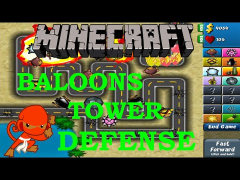 Minecraft Bloons Tower Defense Part-1