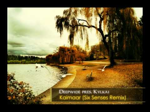 Deepwide presents Kylkai - Kaimaar (Six Senses Remix)