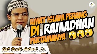 Download lagu RAMADHAN PERTAMA & HIKMAH PERANG BADAR DALAM QUR'AN SURAT AL-ANFAL  UST. BUDI ASHARI. LC.mp4 mp3