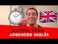 ROTINA De Aprendizado De INGLÊS Turbine Seu Inglês Gabriel Poliglota