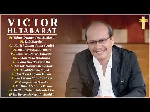 Tuhan Dengar Jerit Anakmu  Victor Hutabarat  Lagu Rohani Paling Menyentuh Hati Terbaru 2023