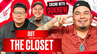 Out The Closet | Chisme With Doknow & Jakarta Ep:14
