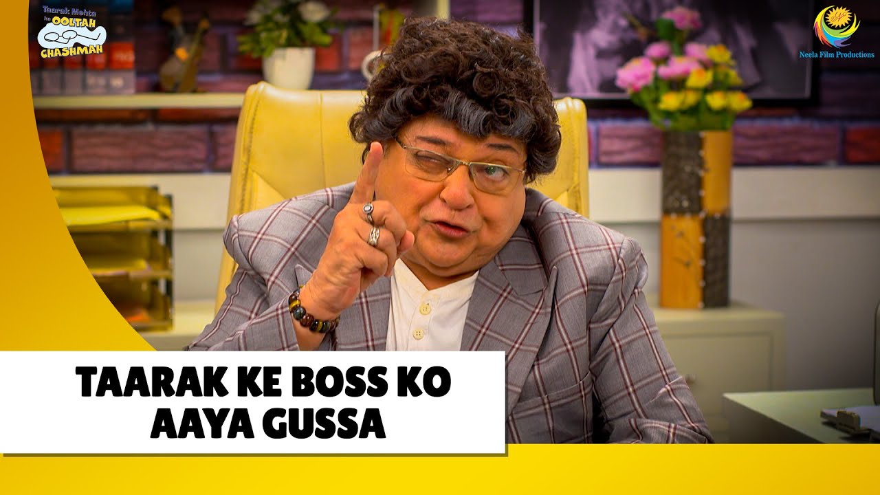 Taarak ke Boss ko aaya gussa?! | Haste Raho Hasate Raho! | Taarak Mehta ka Ooltah Chashmah