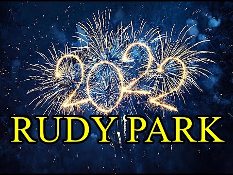 RUDY PARK - HAPPY NEW YEAR 2022 - Say Hello For All In the World