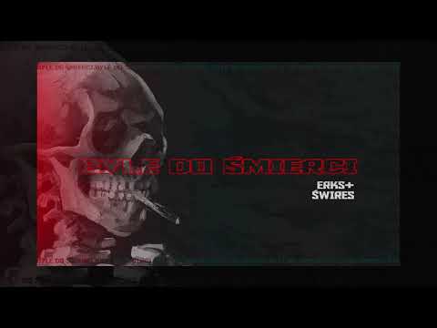 Erks - Byle do śmierci(gość Świres) prod.  Under Light