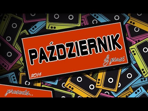 DJ PIAST - Disco polo PAŹDZIERNIK 2014
