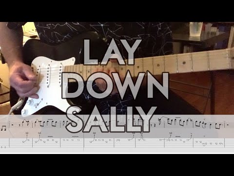 E.C. - "Lay Down Sally" Scrolling Tab Cover +Lesson  100% Accurate
