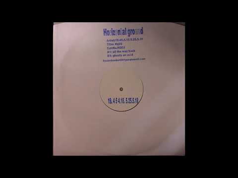 19.454.18.5.25.5.18 - Ghosts On Acid (2009)