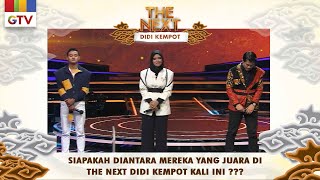 Download lagu Ini Dia RunnerUp Dan Pemenang Kali Ini... | THE NEXT DIDI KEMPOT mp3