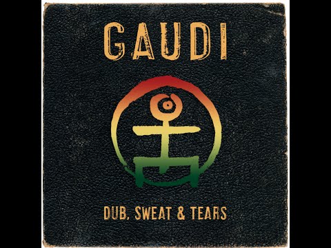 GAUDI in the studio, making the album "DUB, SWEAT & TEARS"