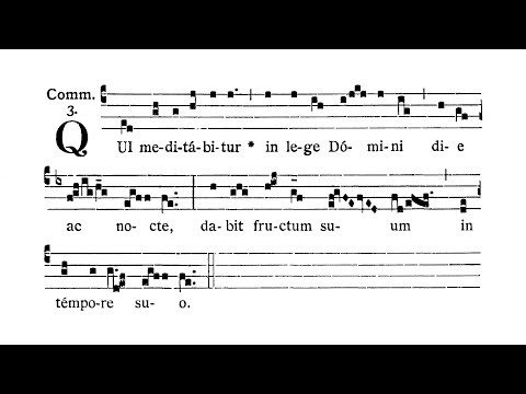 Feria IV Cinerum (Ash Wednesday) - Communio (Qui meditabitur)