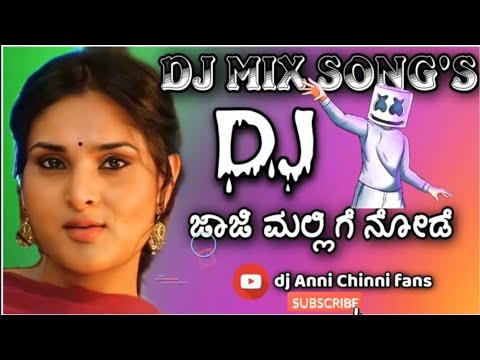 jaaji mallige node /DJ REMIX SONGS/uttarakarnataka janapada dj song/#djannichinni kannada