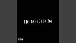 This One Is for You