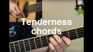 Tenderness chords