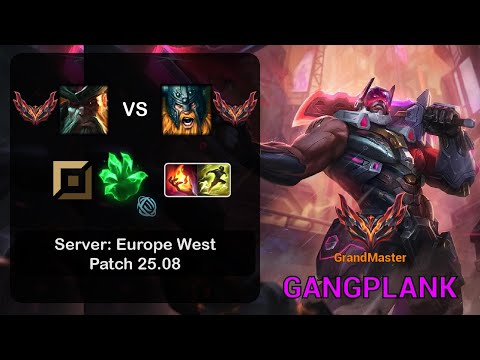 Gangplank Top vs Olaf - EUW GrandMaster - Patch 25.08