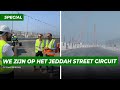 Als een van de eersten een bezoek aan het gloednieuwe circuit in Jeddah | GPFans Special