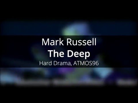 Mark Russell - The Deep