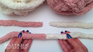 How to Join 2 Yarns with an Invisible Knot for Chenille, Plush, and Velvet Blanket Yarn