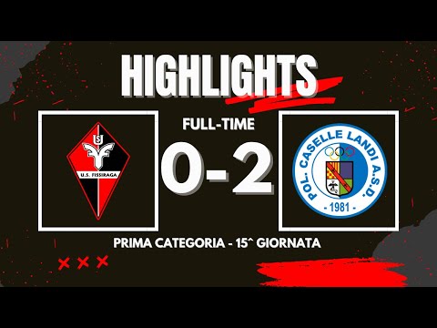 FISSIRAGA - CASELLE LANDI 0-2 | HIGHLIGHTS | Prima Categoria Girone H - 15^ Giornata