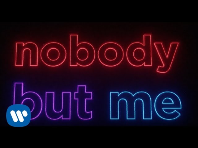 Nobody But Me [OFFICIAL LYRIC VIDEO]