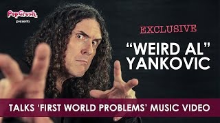 &quot;Weird Al&quot; Yankovic Talks &#39;First World Problems&#39; Video