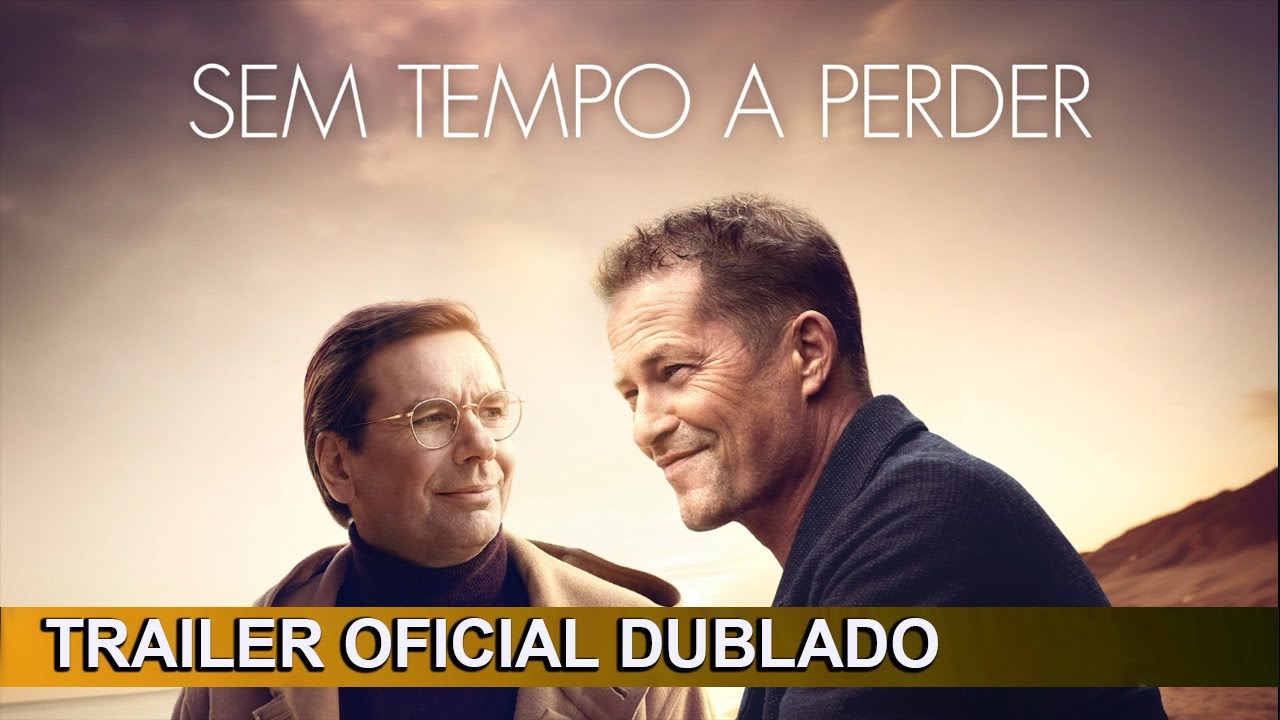 Trailer oficial de Sem Tempo a Perder