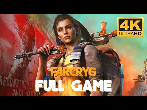 FAR CRY 6 - Full Gameplay Walkthrough | 4K 60FPS