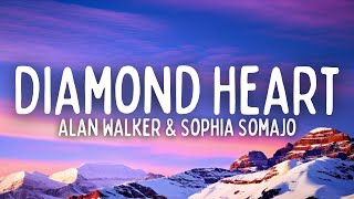 Alan Walker - Diamond Heart (Lyrics) ft. Sophia Somajo