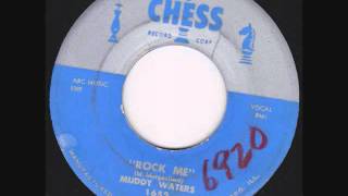 Muddy Waters - Rock Me