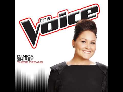 These Dreams - Studio Verdsion -   Danica Shirey