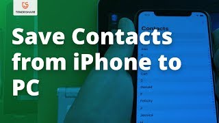 Sync iOS 12 Contacts from iPhone to PC without iCloud