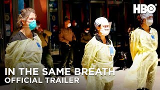 In the Same Breath (2021) | Official Trailer | HBO