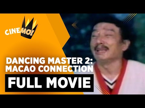Dancing Master 2: Macao Connection | FULL MOVIE | Dolphy, Nida Blanca | CineMo