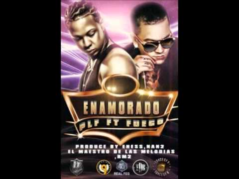 Fuego Ft PLF -- Enamorado (Prod bу Eness & Nan2 'El Maestro De Las Melodias') ►►New 2011