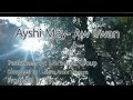 Ayshi May Aw-awan by LAVMusic Audio [Adivay 2019] Ibaloi song