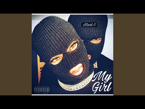 My Girl (feat. Imani.B)