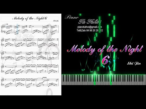 Melody of the Night 6 (ShiJin) [Piano Sheet]