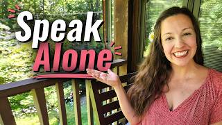 No Partner? No Problem! (3 Ways to Practice Speaking Alone)