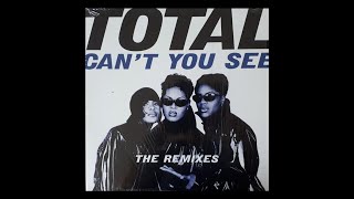 Total - Can't You See (E-Smoove's Funky Piano Mix)