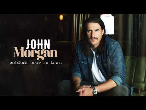 John Morgan - Coldest Beer In Town (Official Audio)
