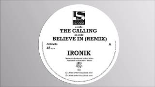 Ironik - Believe In (Remix) (Liftin Spirit Reloaded)