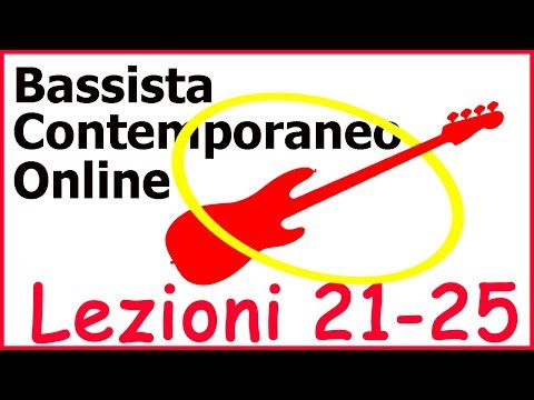 Bassista Contemporaneo Online - Trailer Lezioni 21-25
