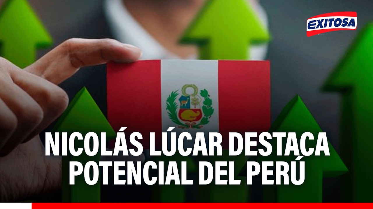 🔴🔵 Nicolás Lúcar destaca potencial del Perú y señala que sus recursos generan interés internacional
