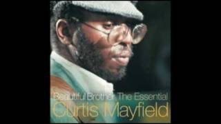 Curtis Mayfield P.S. I Love You Baby