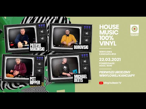 WINYLOWA KANCIAPA #053 1. Urodziny [22.03.2021]  HOUSE MUSIC: 100% VINYL