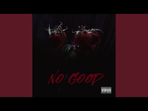 No Good