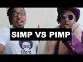 Simp vs Pimp